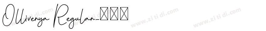 Olliverya Regular字体转换